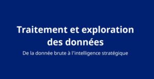 Traitement et exploration des données