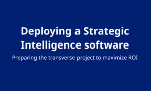 Deploying a Strategic Intelligence software