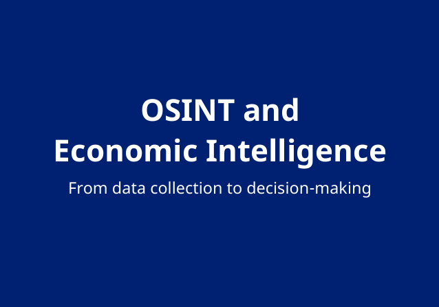 OSINT & Economic Intelligence